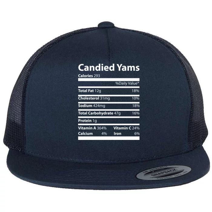 Candied Yams Nutritional Facts Funny Thanksgiving Flat Bill Trucker Hat