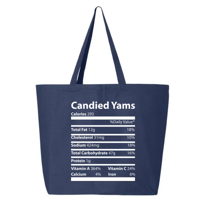 Candied Yams Nutritional Facts Funny Thanksgiving 25L Jumbo Tote