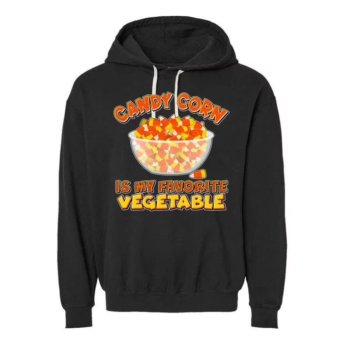 Candy Corn Is My Favorite Vegetable Garment-Dyed Fleece Hoodie