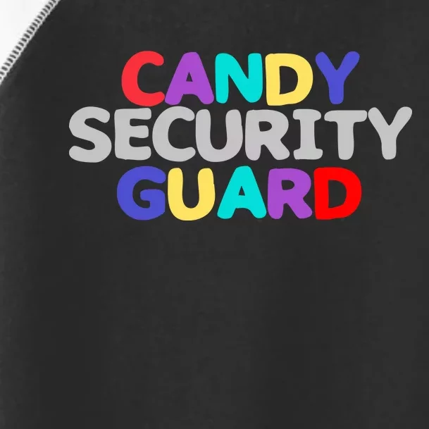 Candy Security Guard Toddler Fine Jersey T-Shirt