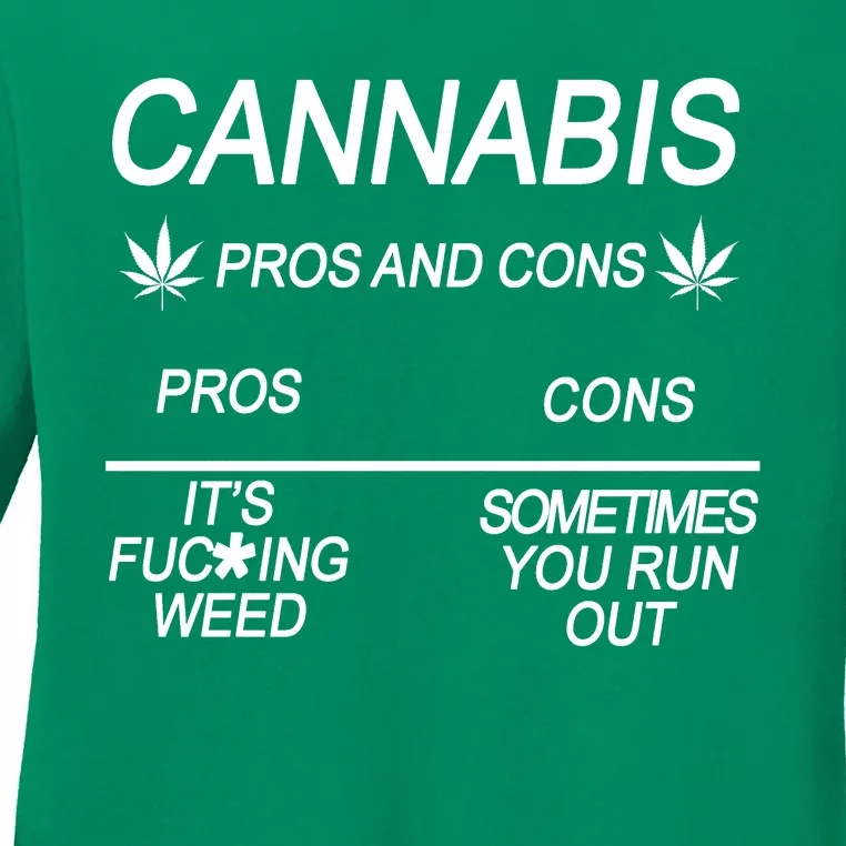 Cannabis Pros And Cons Weed Ladies Long Sleeve Shirt