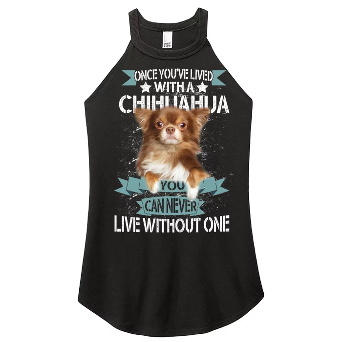 Can't Live Without A Chihuahua Women’s Perfect Tri Rocker Tank