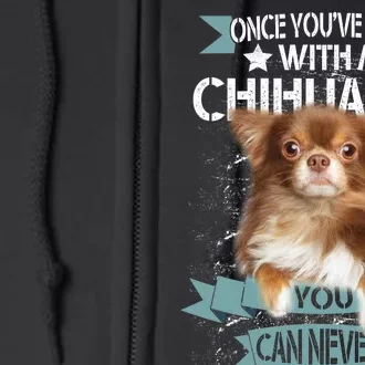 Can't Live Without A Chihuahua Full Zip Hoodie