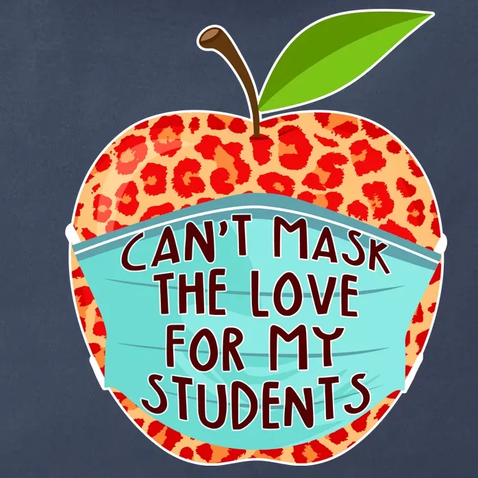 Can't Mask The Love For My Students Zip Tote Bag