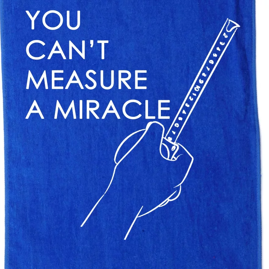 Can't Measure A Miracle Platinum Collection Golf Towel