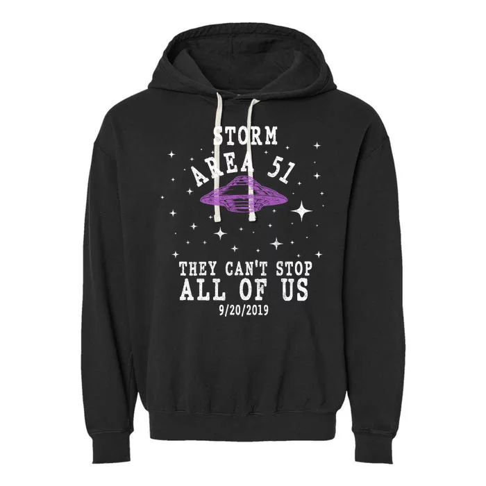 Cant Stop Us All Storm Area 51 Garment-Dyed Fleece Hoodie