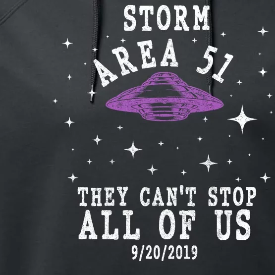 Cant Stop Us All Storm Area 51 Performance Fleece Hoodie