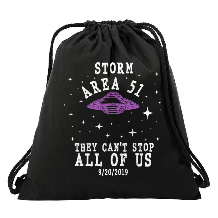 Cant Stop Us All Storm Area 51 Drawstring Bag