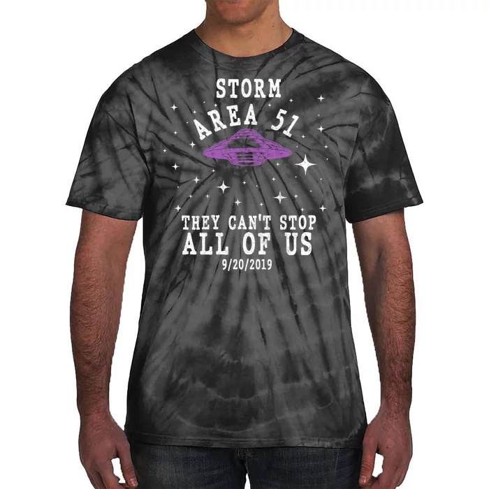 Cant Stop Us All Storm Area 51 Tie-Dye T-Shirt