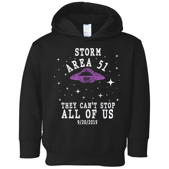 Cant Stop Us All Storm Area 51 Toddler Hoodie