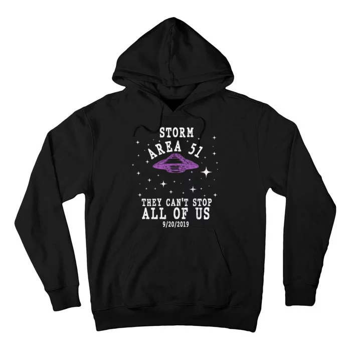 Cant Stop Us All Storm Area 51 Tall Hoodie