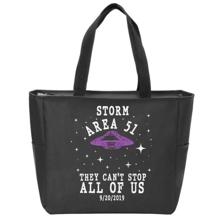 Cant Stop Us All Storm Area 51 Zip Tote Bag