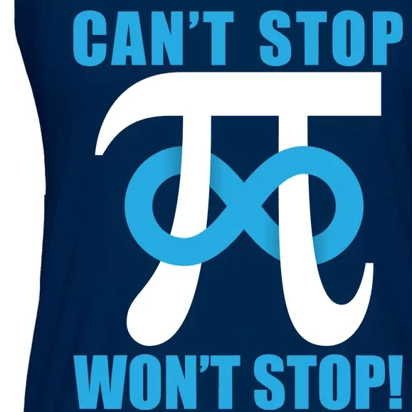 Can't Stop Won't Stop! Pi Day Infinity Math Geek Logo Ladies Essential Flowy Tank