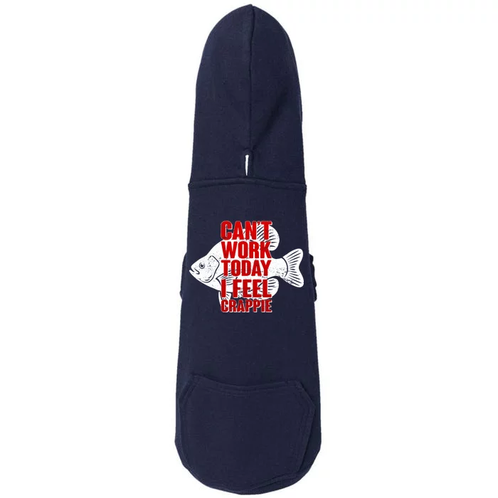 Can't Work Today I Feel Crappie Doggie 3-End Fleece Hoodie