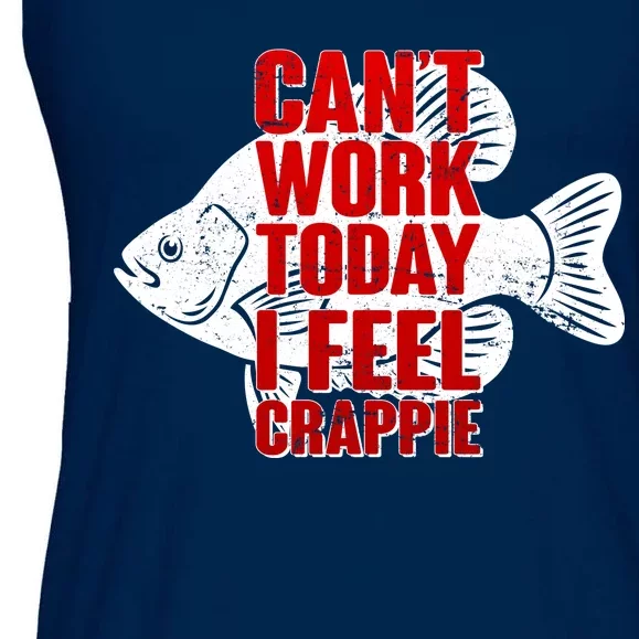 Can't Work Today I Feel Crappie Ladies Essential Flowy Tank