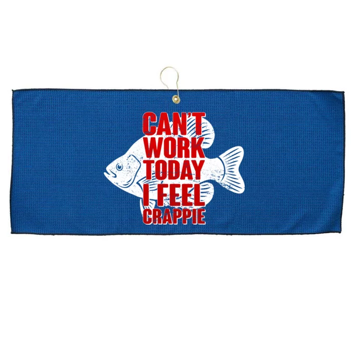 Can't Work Today I Feel Crappie Large Microfiber Waffle Golf Towel