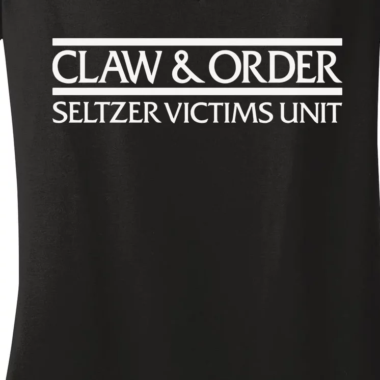 Claw And Order Seltzer Victims Uni Women's V-Neck T-Shirt