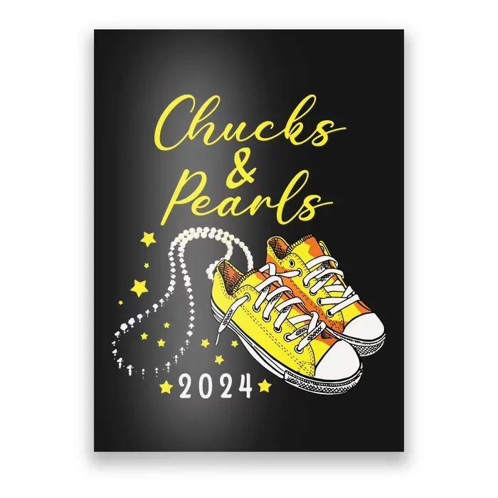 Chucks And Pearls 2024 Kamala Harris For President 47th Poster