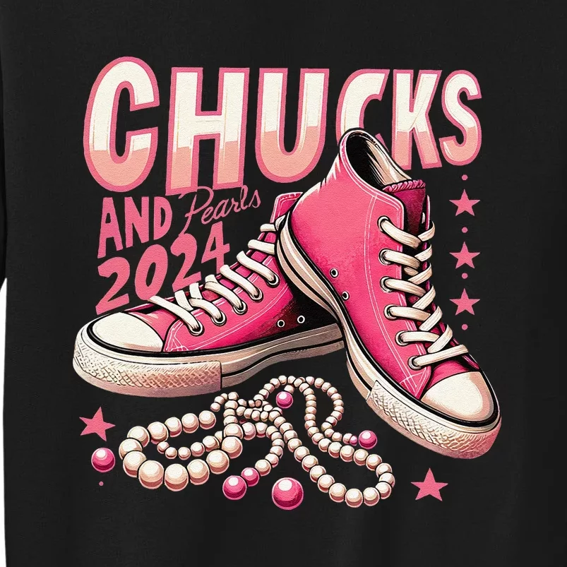 Chucks And Pearls 2024 President Election Day Kamala Harris Tall Sweatshirt