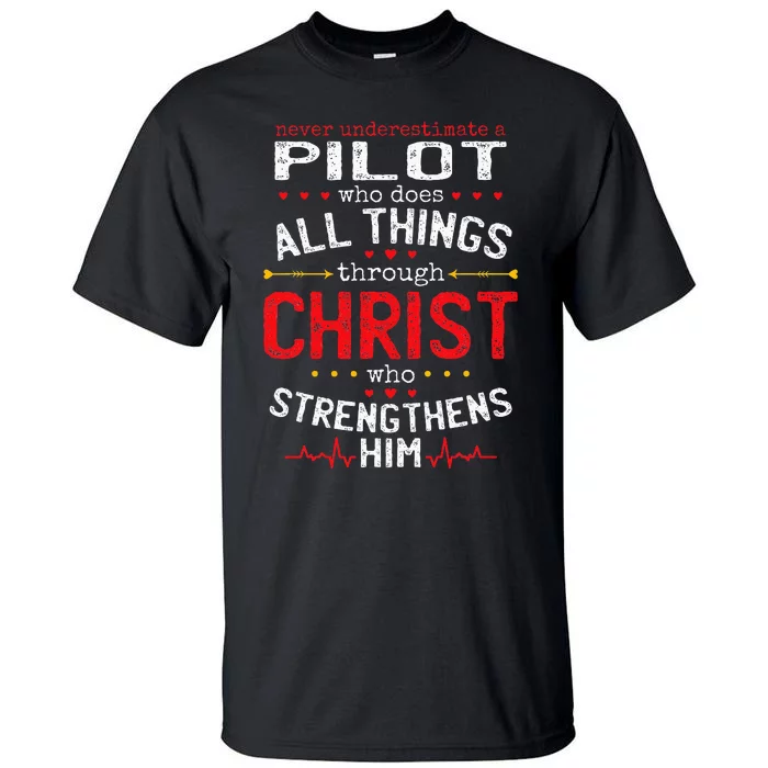 Christian Aviation Pilot And Christianity Airplane Lover Tall T-Shirt