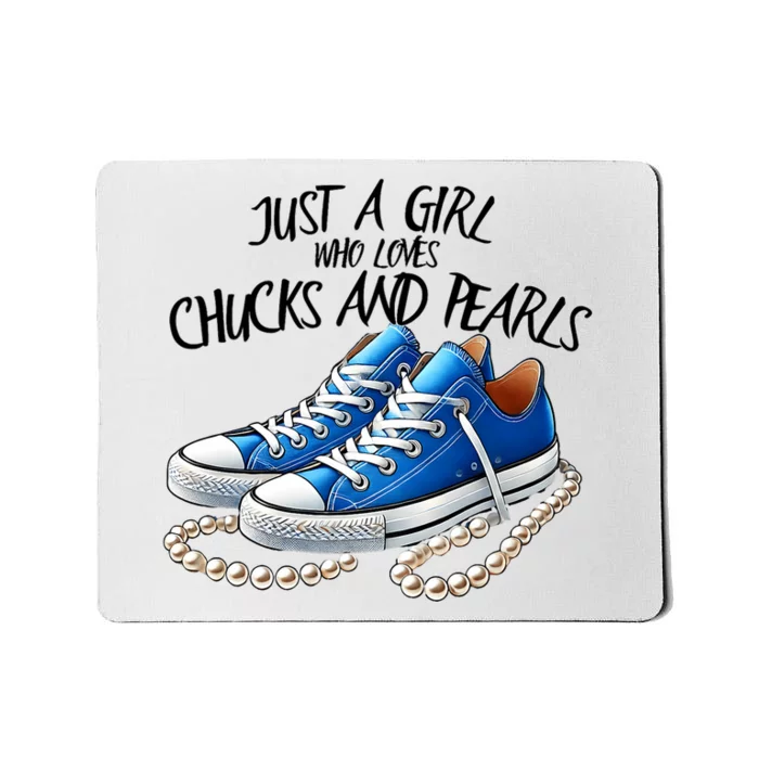 Chuck And Pearls Just A Girl Who Loves Chucks And Pearls Mousepad