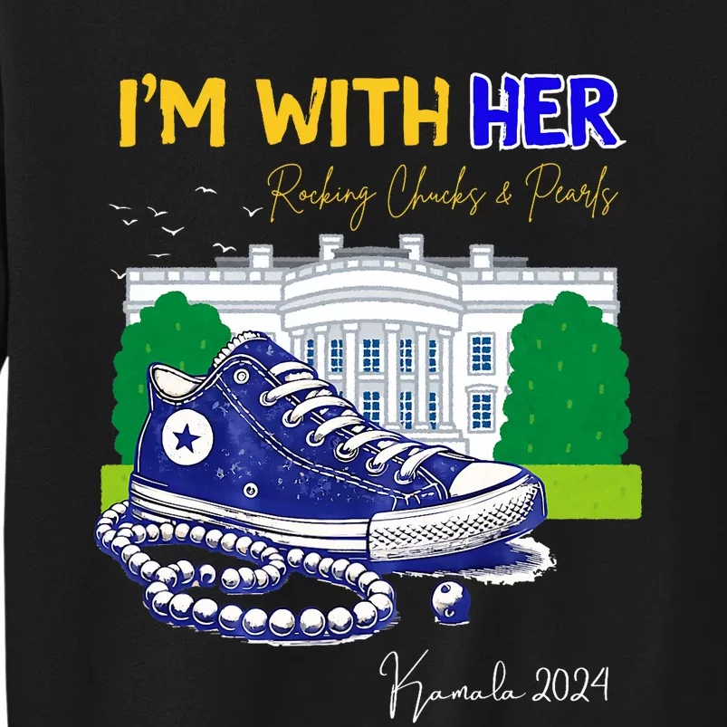 Chucks And Pearls IM With Her Kamala 2024 Sweatshirt