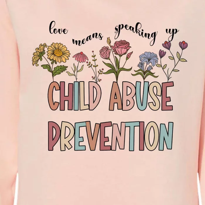 Child Abuse Prevention Wildflower Love Means Speaking Up Indigenous Womens California Wash Sweatshirt