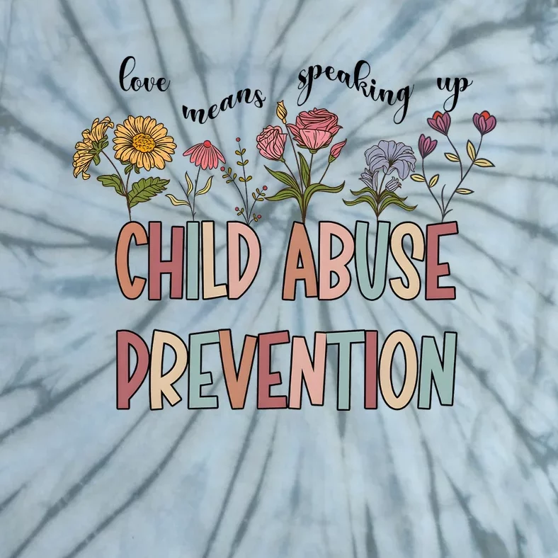 Child Abuse Prevention Wildflower Love Means Speaking Up Indigenous Tie-Dye T-Shirt