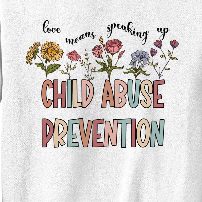 Child Abuse Prevention Wildflower Love Means Speaking Up Indigenous Sweatshirt