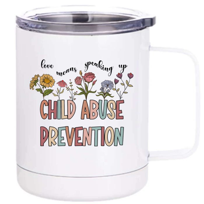 Child Abuse Prevention Wildflower Love Means Speaking Up Indigenous Front & Back 12oz Stainless Steel Tumbler Cup