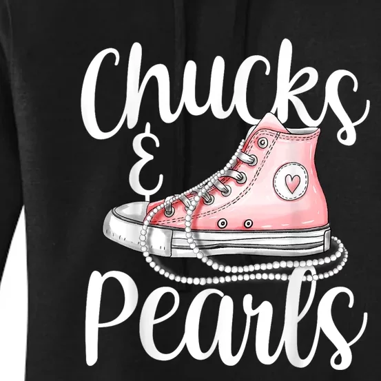 Chucks And Pearls Gift Kamala Harris New Vice President Women's Pullover Hoodie