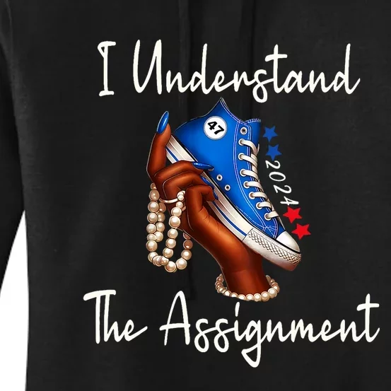 Chucks And Pearls Election 2024 I Understand The Assignment Women's Pullover Hoodie