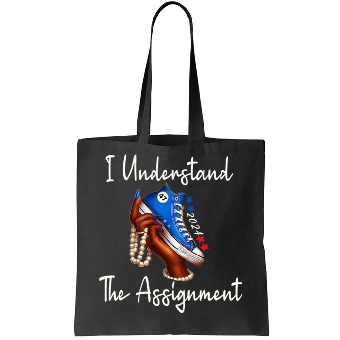 Chucks And Pearls Election 2024 I Understand The Assignment Tote Bag