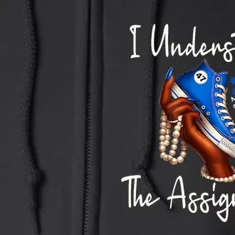 Chucks And Pearls Election 2024 I Understand The Assignment Full Zip Hoodie