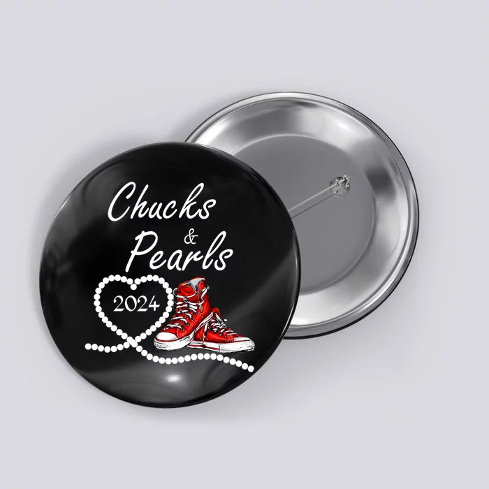 Chucks And Pearls 2024 Kamala Harris For President 47th Button