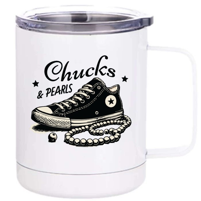 Chucks And Pearls Im With Her Kamala 2024 Retro Vintage Front & Back 12oz Stainless Steel Tumbler Cup