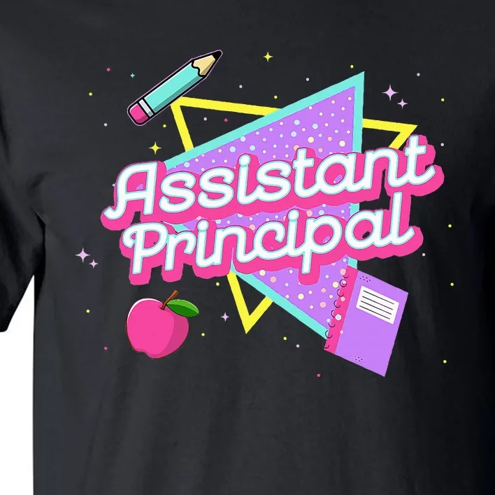 Cute Assistant Principal 80S 90S Back To School Gift Tall T-Shirt