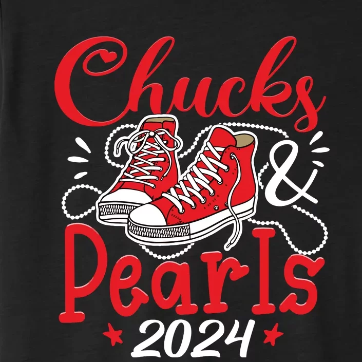 Chucks And Pearls Im With Her Kamala 2024 ChromaSoft Performance T-Shirt