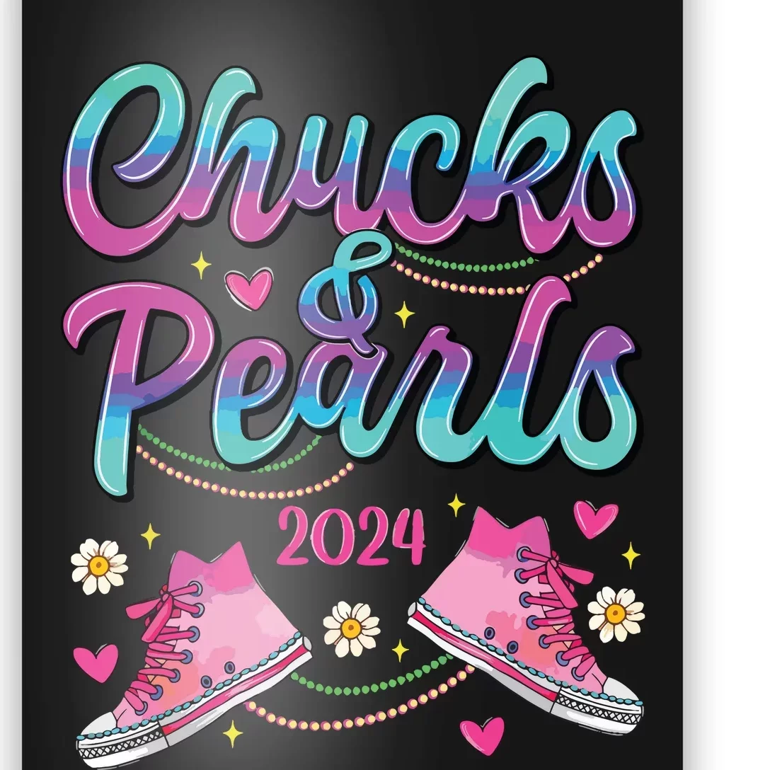 Chucks And Pearls Im With Her Poster