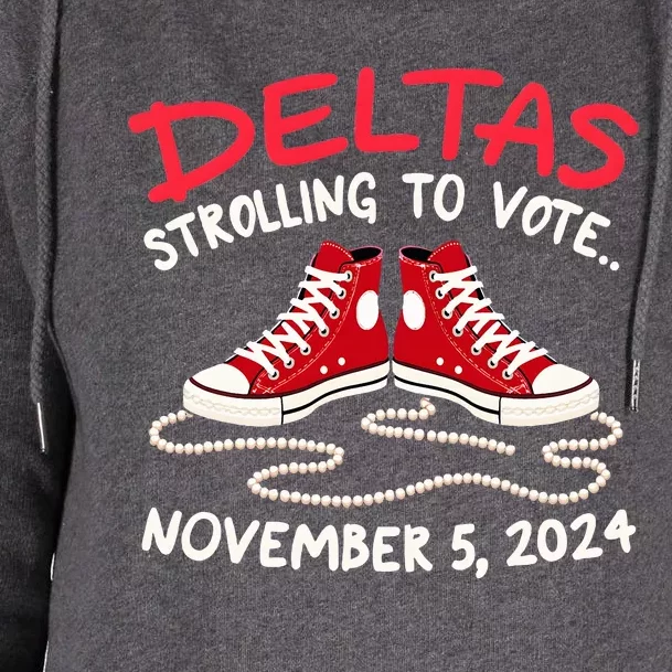 Chucks And Pearls Deltas Strolling To Vote November 5 2024 Womens Funnel Neck Pullover Hood