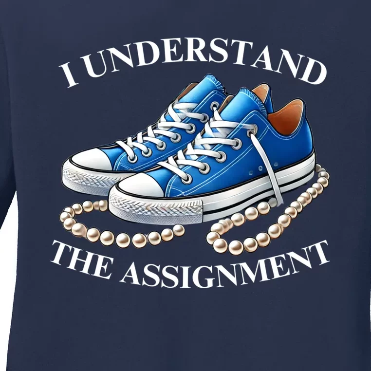 Chucks And Pearls Kamala 2024 I Understand The Assignment Ladies Long Sleeve Shirt