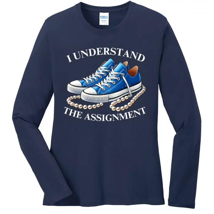 Chucks And Pearls Kamala 2024 I Understand The Assignment Ladies Long Sleeve Shirt