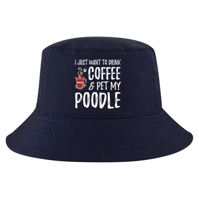 Coffee And Poodle For Poodle Dog Mom T Cool Comfort Performance Bucket Hat