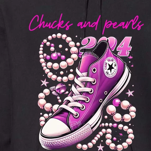 Chucks And Pearls Kamala Harris 2024 For President Premium Hoodie