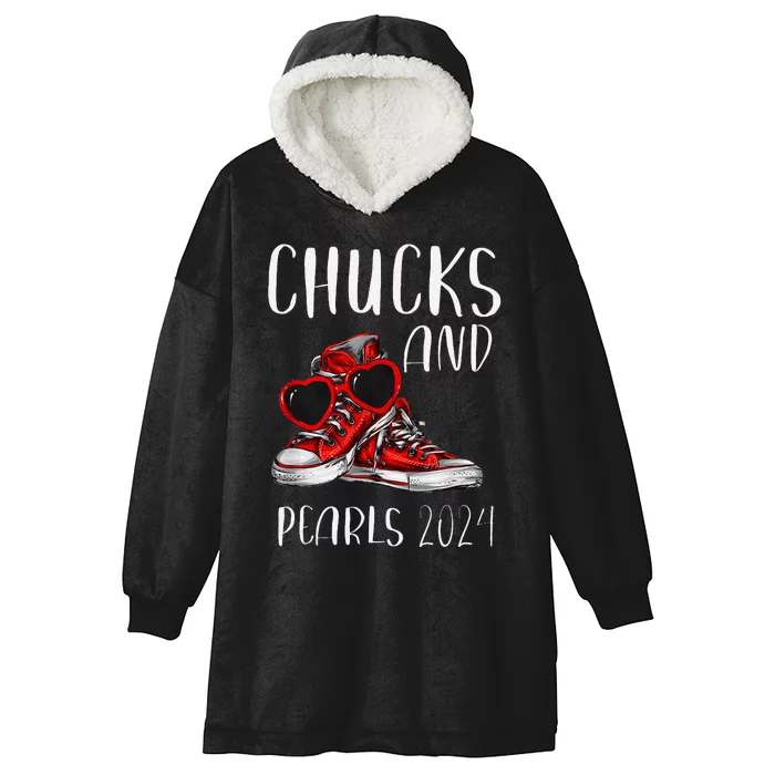 Chucks And Pearls IM With Her Kamala 2024 Hooded Wearable Blanket