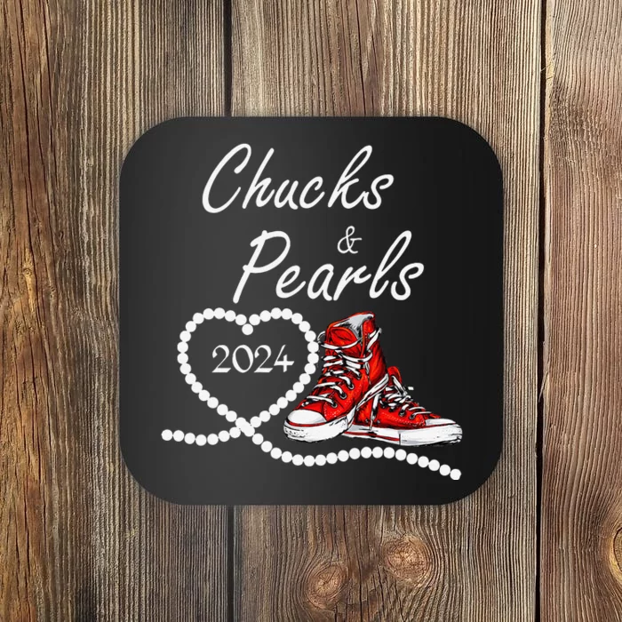 Chucks And Pearls 2024 Kamala Harris For President 47th Coaster