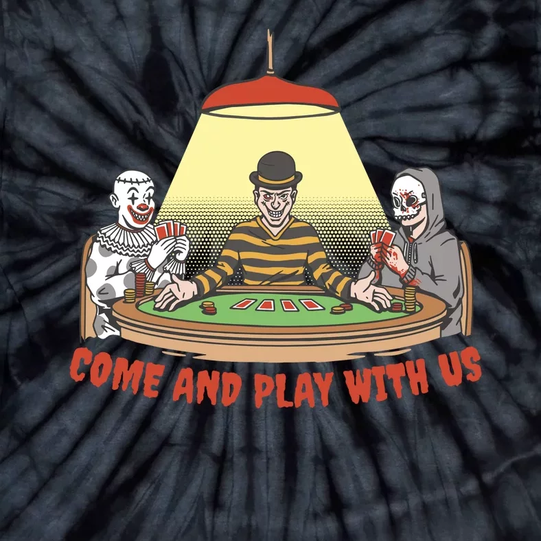 Come And Play With Us Spooky Horror Halloween Tie-Dye T-Shirt