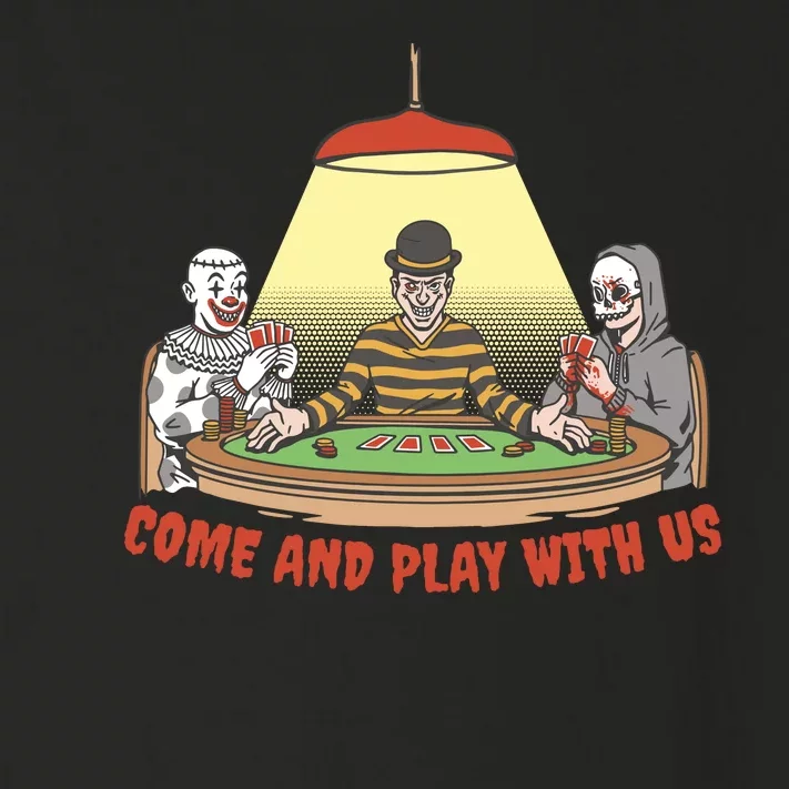 Come And Play With Us Spooky Horror Halloween Toddler Long Sleeve Shirt