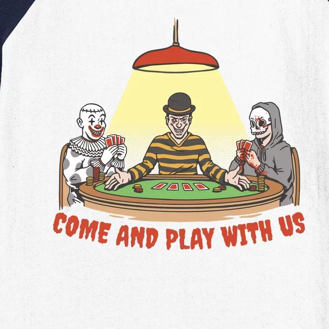 Come And Play With Us Spooky Horror Halloween Baseball Sleeve Shirt