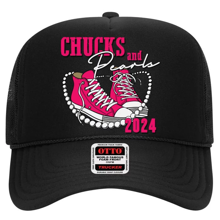 Chucks And Pearls Im With Her Kamala 2024 High Crown Mesh Trucker Hat